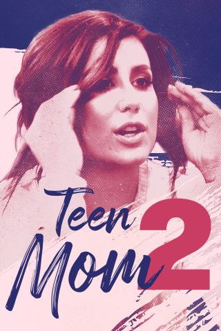 Teen Mom 2