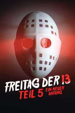 Freitag, der 13. Teil 5 - Ein neuer Anfang