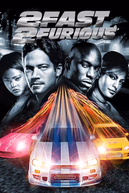 2 Fast 2 Furious