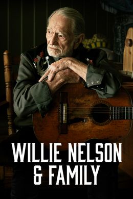Willie Nelson & Family