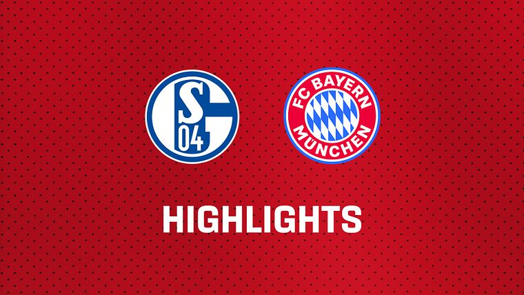 26/27 Highlights: FC Schalke 04 - FC Bayern München