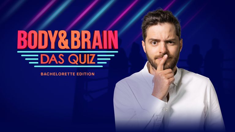 Body & Brain - das Quiz: Bachelorette-Edition