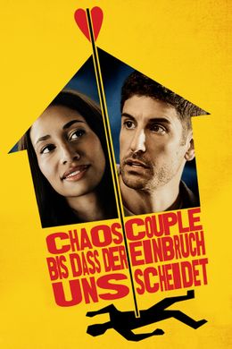 Chaos Couple: Bis dass der Einbruch uns scheidet