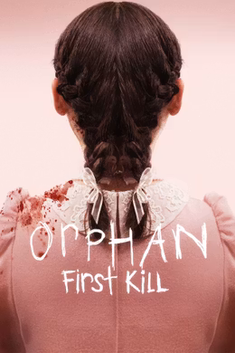 Orphan: First Kill