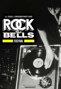 LL Cool J präsentiert: Das Rock The Bells Festival - Wir feiern 50 Jahre Hip-Hop