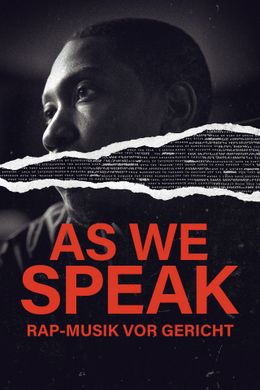 As We Speak: Rap-Musik vor Gericht