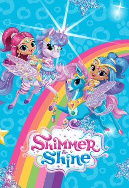 Shimmer and Shine