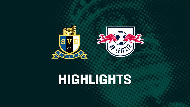 Eintracht Trier - RB Leipzig