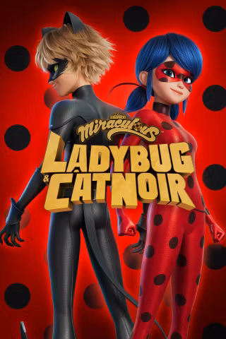 Miraculous: Ladybug & Cat Noir