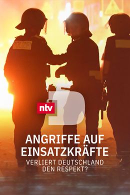 Angriffe auf Einsatzkräfte - Verliert Deutschland den Respekt?