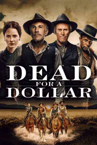 Dead For A Dollar