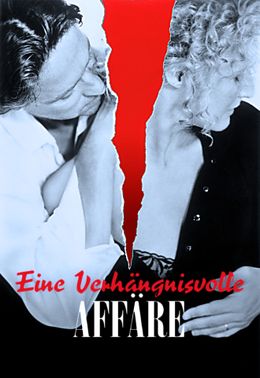 Eine verhängnisvolle Affäre