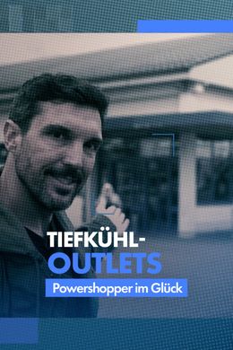 Tiefkühl-Outlets - Powershopper im Glück