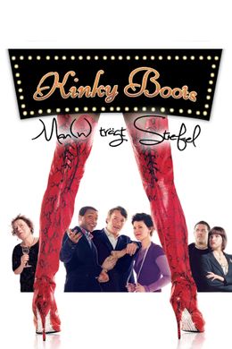 Kinky Boots: Man(n) trägt Stiefel