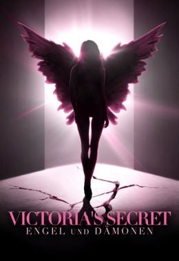 Victoria’s Secret: Engel und Dämonen