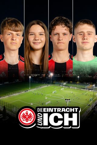 Die Eintracht und ich