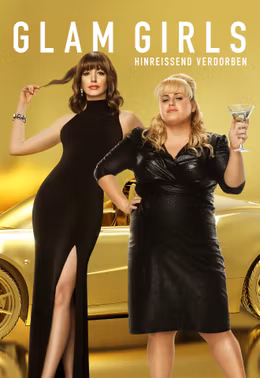 Glam Girls - Hinreissend Verdorben