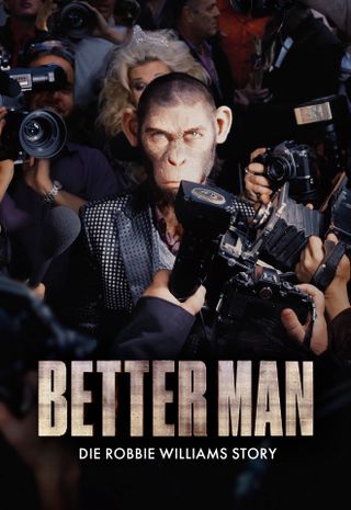 Better Man - Die Robbie Williams Story