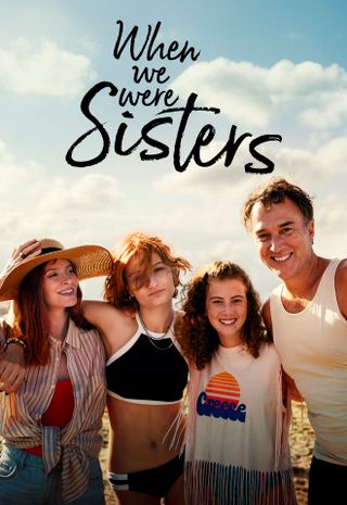 When we were Sisters