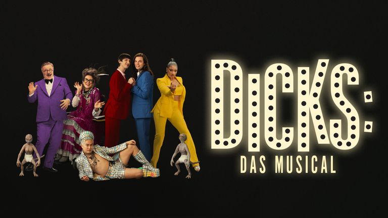 Dicks: Das Musical
