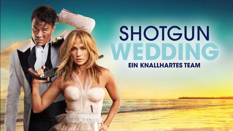 Shotgun Wedding - Ein knallhartes Team