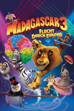 Madagascar 3 - Flucht durch Europa