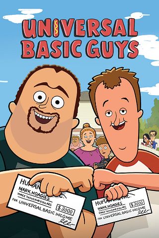 Universal Basic Guys