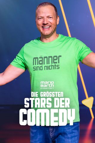 Mario Barth präsentiert: Die grössten Stars der Comedy