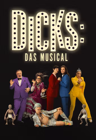 Dicks: Das Musical