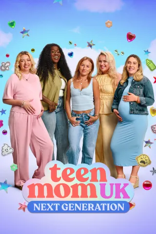 Teen Mom UK: Next Generation