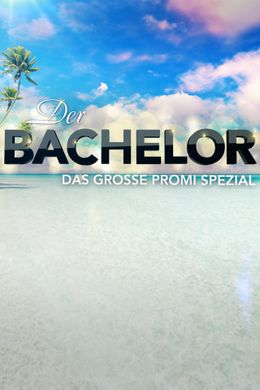 Der Bachelor - Das grosse Promi-Special