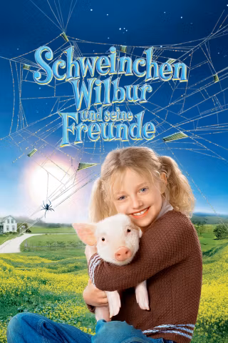 Schweinchen Wilbur und seine Freunde