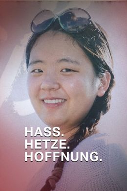 Hass.Hetze.Hoffnung.