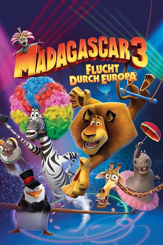 Madagascar 3 - Flucht durch Europa