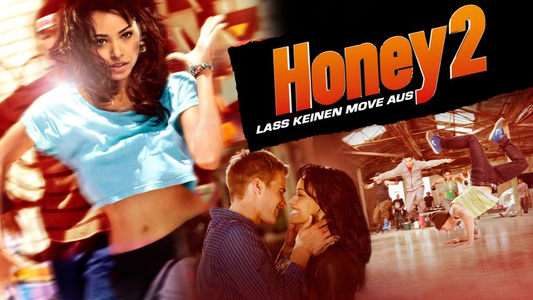Honey 2 - Lass keinen Move aus