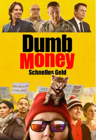Dumb Money - Schnelles Geld