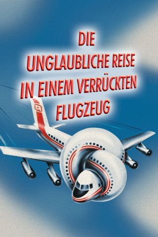 Die unglaubliche Reise in einem verrückten Flugzeug