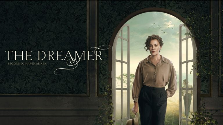 The Dreamer - Becoming Karen Blixen