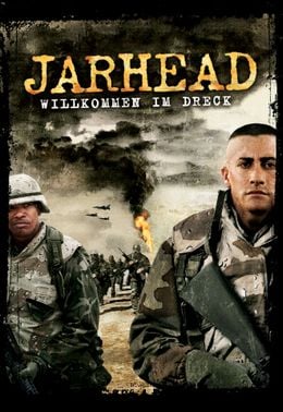 Jarhead - Willkommen im Dreck