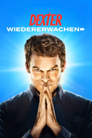 Dexter: Wiedererwachen