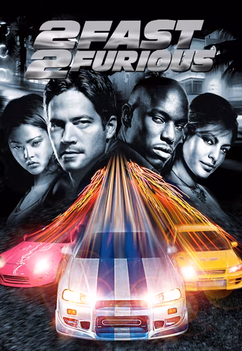 2 Fast 2 Furious