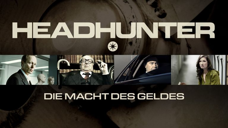 Headhunter - Die Macht des Geldes