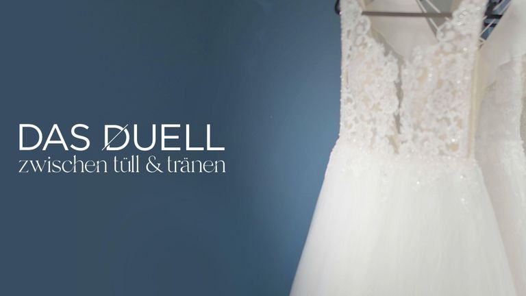 Das Duell - Zwischen Tüll und Tränen