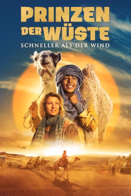 Prinzen der Wüste - Schneller als der Wind