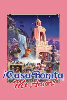 ¡Casa Bonita Mi Amor!