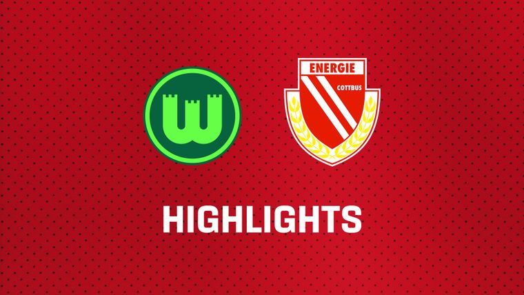 26/27 Highlights: VfL Wolfsburg - FC Energie Cottbus