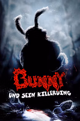 Bunny und sein Killerding