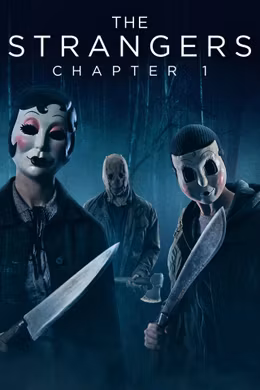The Strangers: Chapter 1