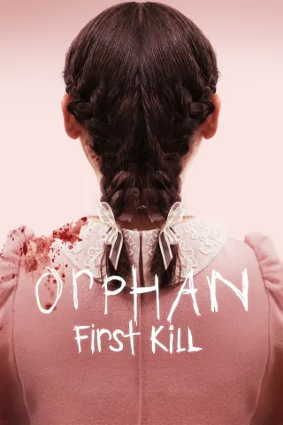 Orphan: First Kill