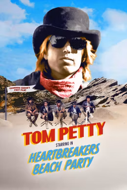 Tom Petty: Heartbreakers Beach Party